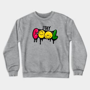 Always Make Yourself Cool Crewneck Sweatshirt